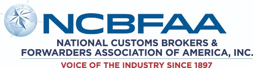 NCBFAA - National Custom Brokers & Forwarders Association of America, Inc. - Voice of the Industry since 1897
